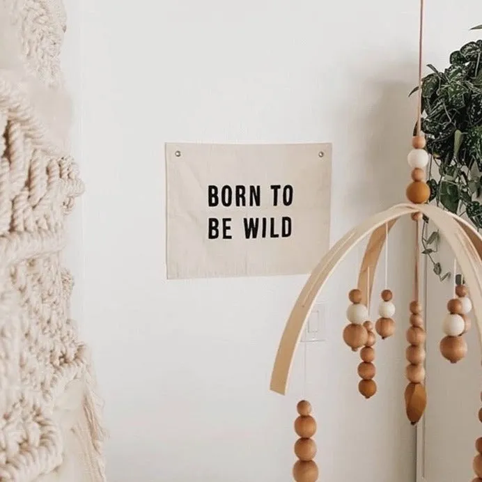 Born to be Wild Banner