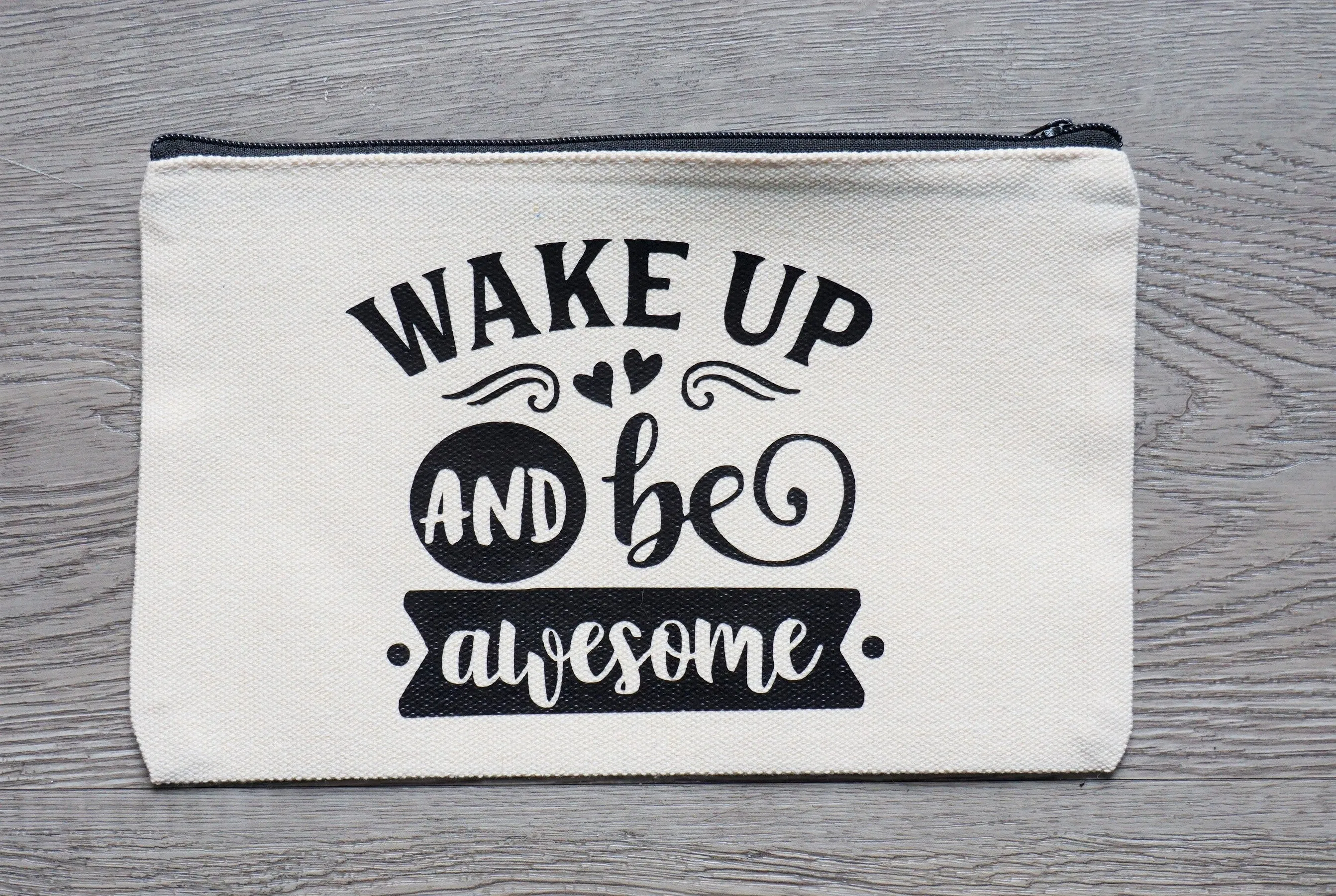 Mama Buzz Zipper Pouch - "Wake up and be awesome"